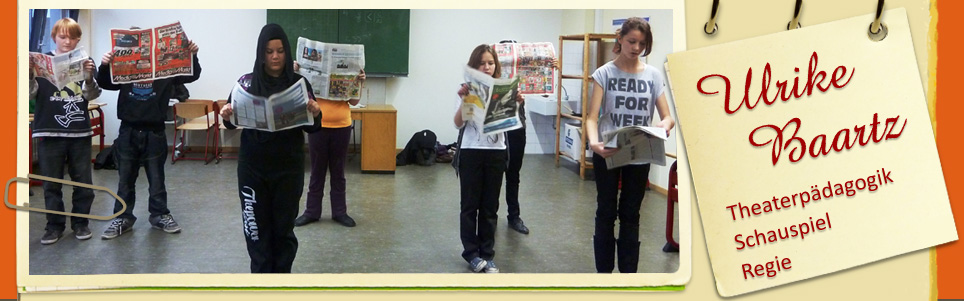 Theaterpädagogik, Schauspiel, Ulrike Baartz, Köln