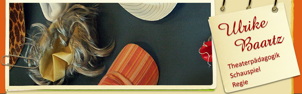 Theaterpädagogik, Schauspiel, Ulrike Baartz, Köln