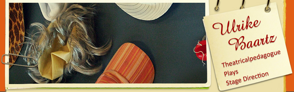 Theaterpädagogik, Schauspiel, Ulrike Baartz, Köln
