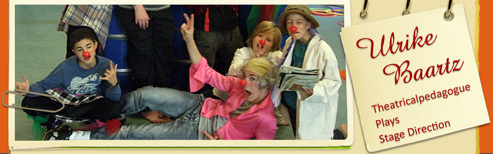 Theaterpädagogik, Schauspiel, Ulrike Baartz, Köln