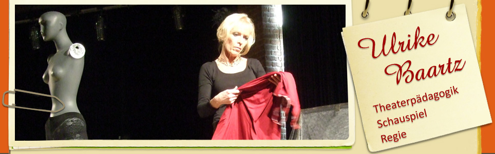 Theaterpädagogik, Schauspiel, Ulrike Baartz, Köln